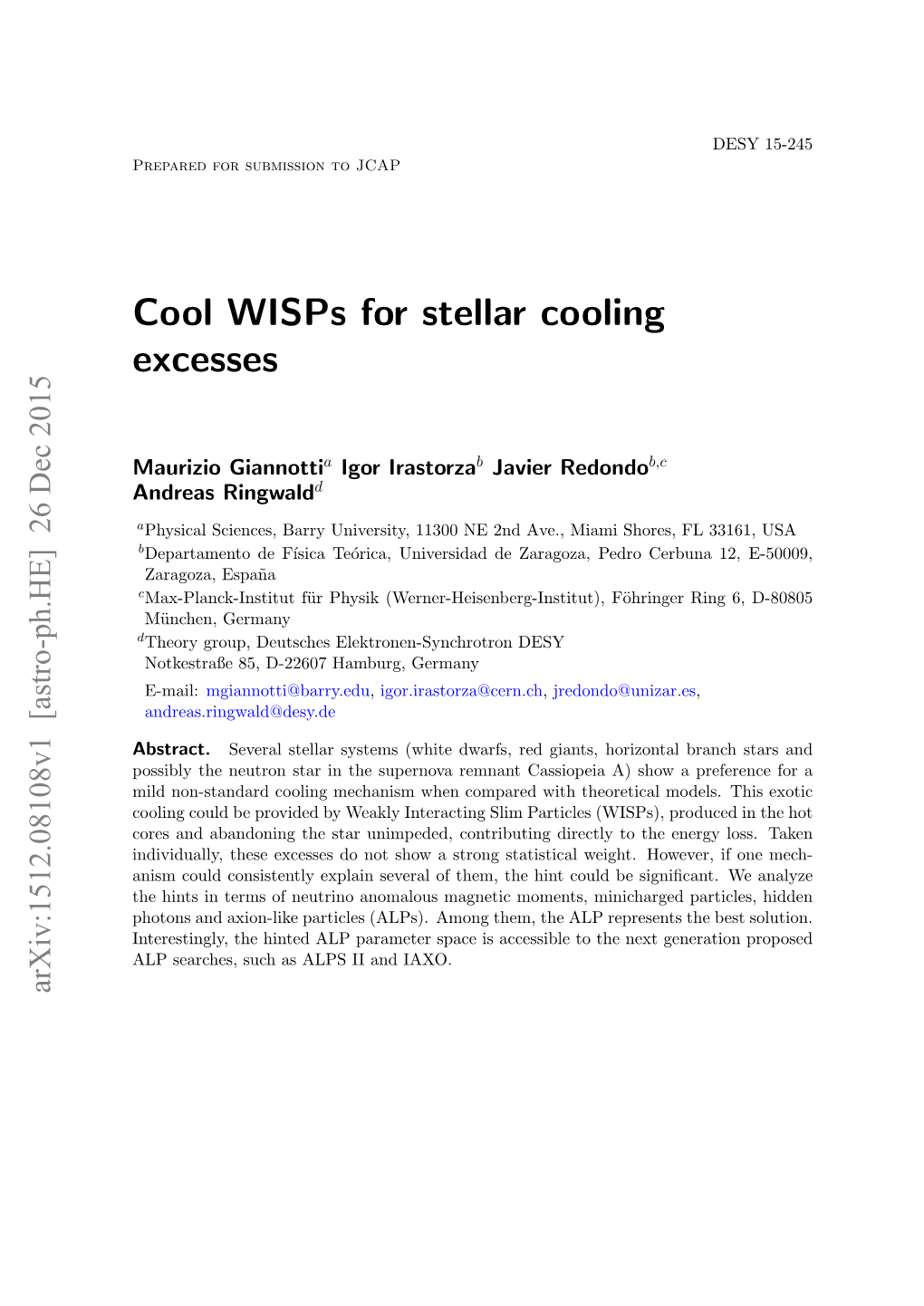 Cool Wisps for Stellar Cooling Excesses