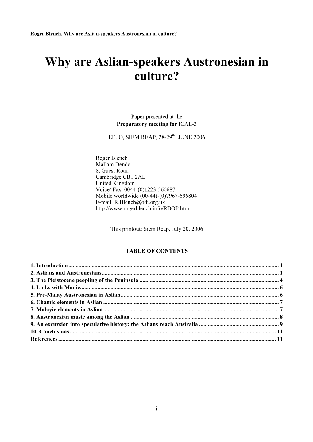 Why Are Aslian-Speakers Austronesian in Culture?