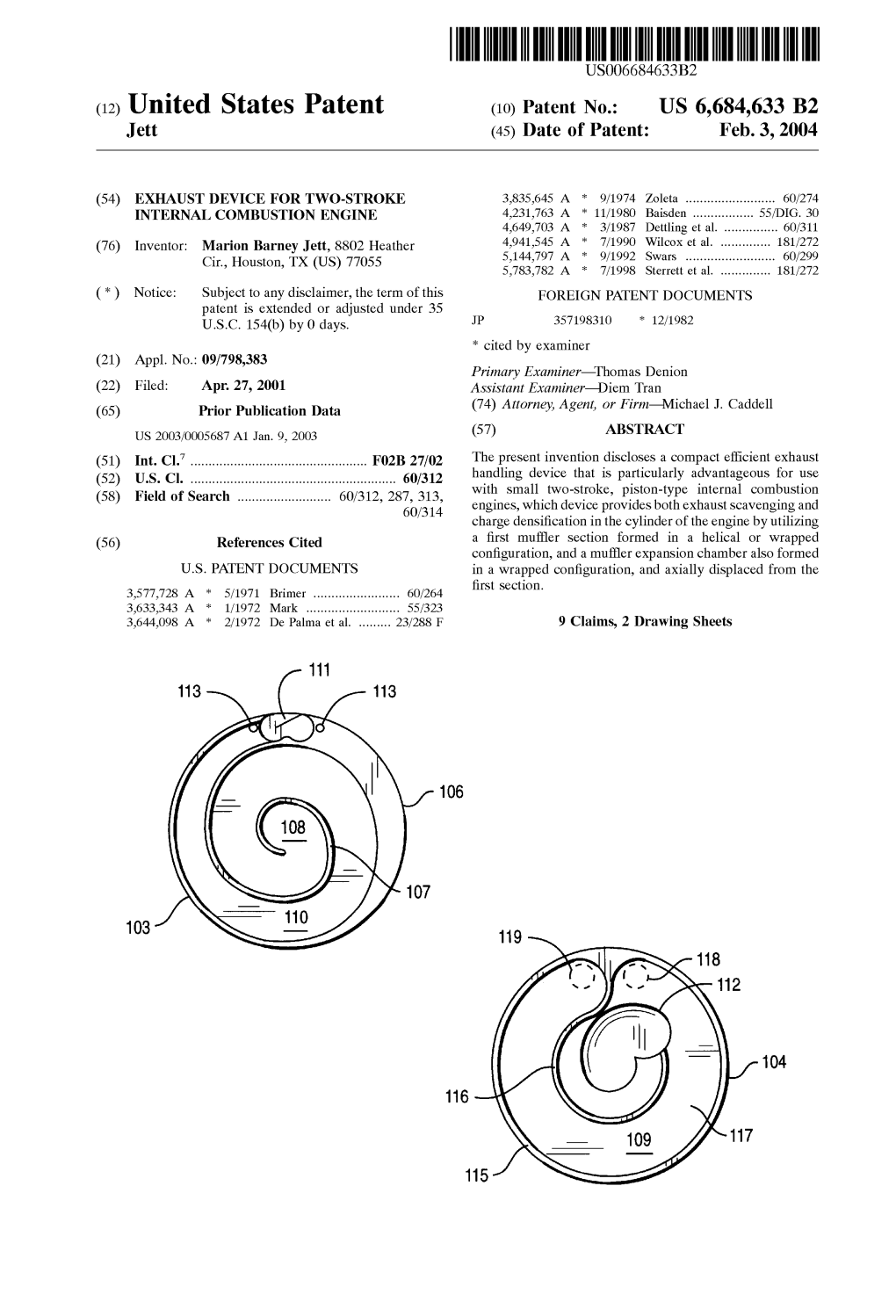 (12) United States Patent (10) Patent No.: US 6,684,633 B2 Jett (45) Date of Patent: Feb