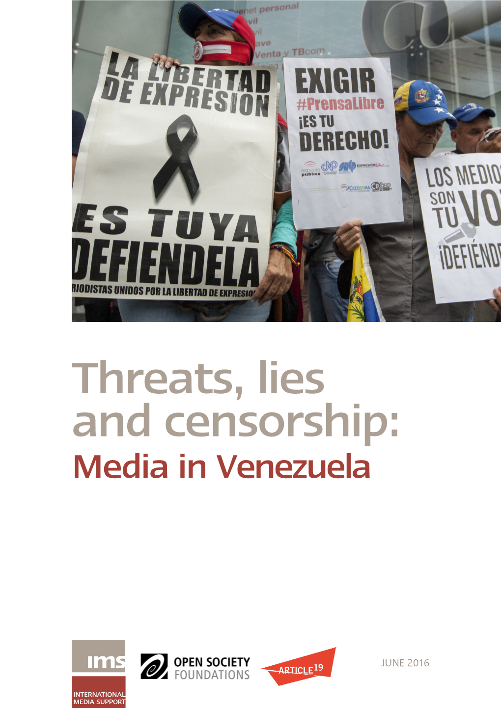 Threats, Lies, and Censorship: Media in Venezuela