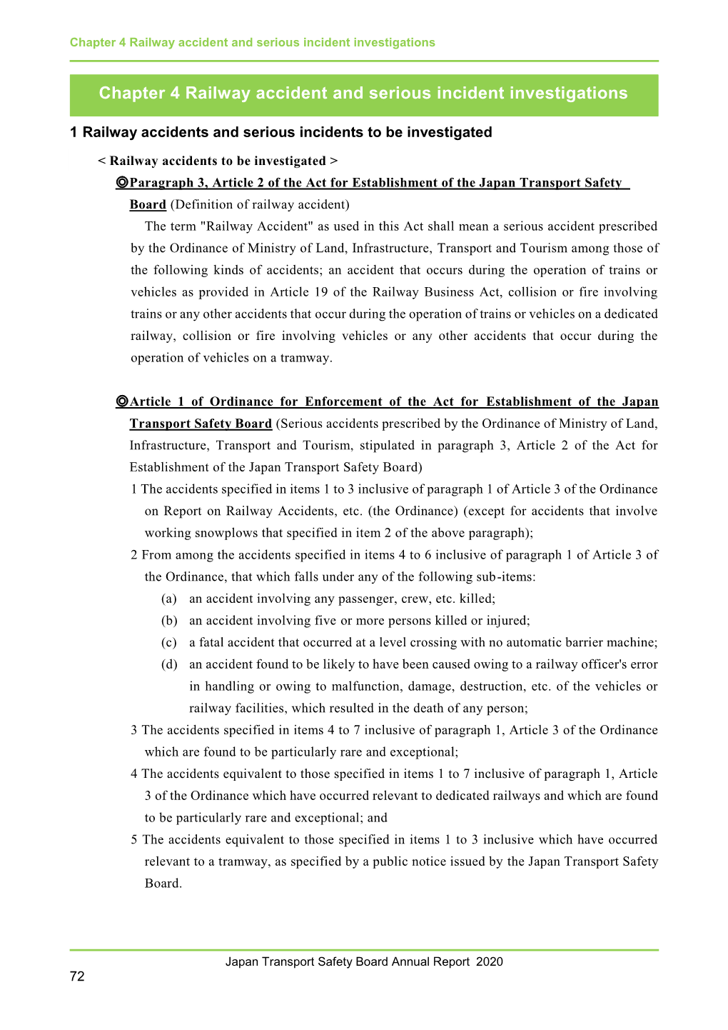 Chapter 4 Railway Accident and Serious Incident Investigations