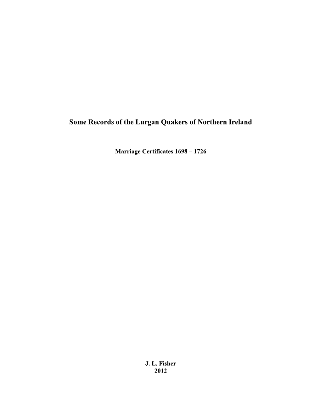 Some Records of the Lurgan Quakers of Northern Ireland