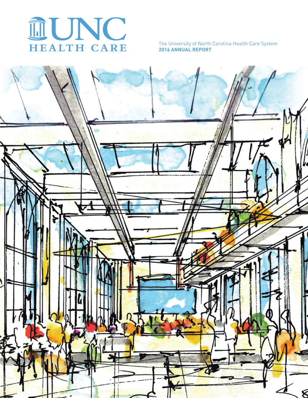 The University of North Carolina Health Care System 2016