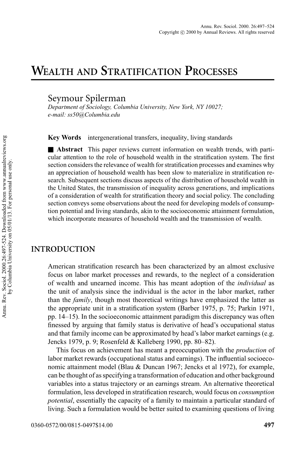 Wealth and Stratification Processes