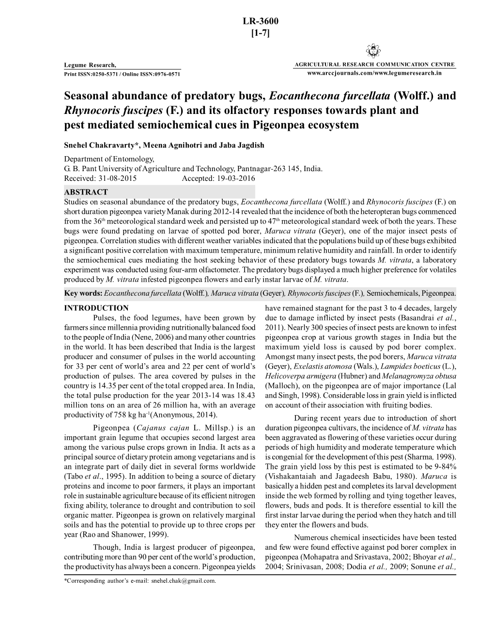 And Rhynocoris Fuscipes (F.) and Its Olfactory Responses Towards Plant and Pest Mediated Semiochemical Cues in Pigeonpea Ecosystem