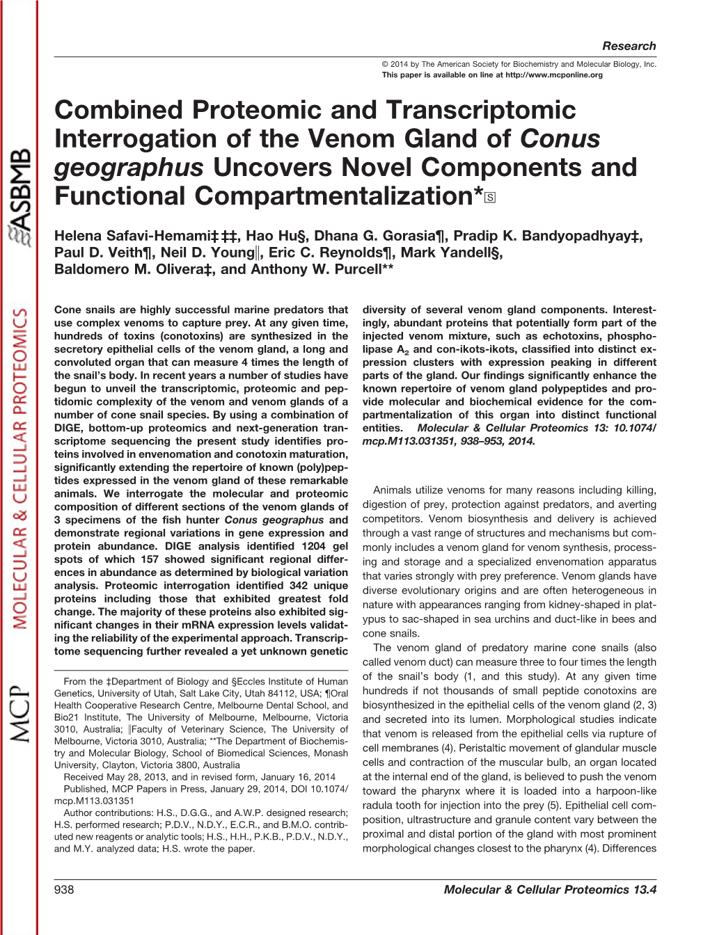 Combined Proteomic and Transcriptomic Interrogation of the Venom Gland of Conus Geographus Uncovers Novel Components and Functional Compartmentalization*□S