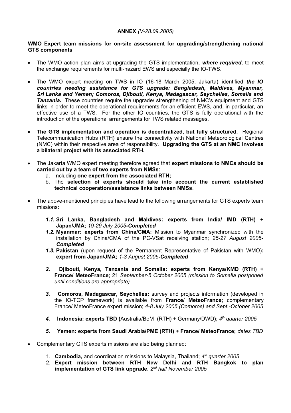 WMO Experts Team Missions for On-Site Assessment of Upgrading/Strengthening of National