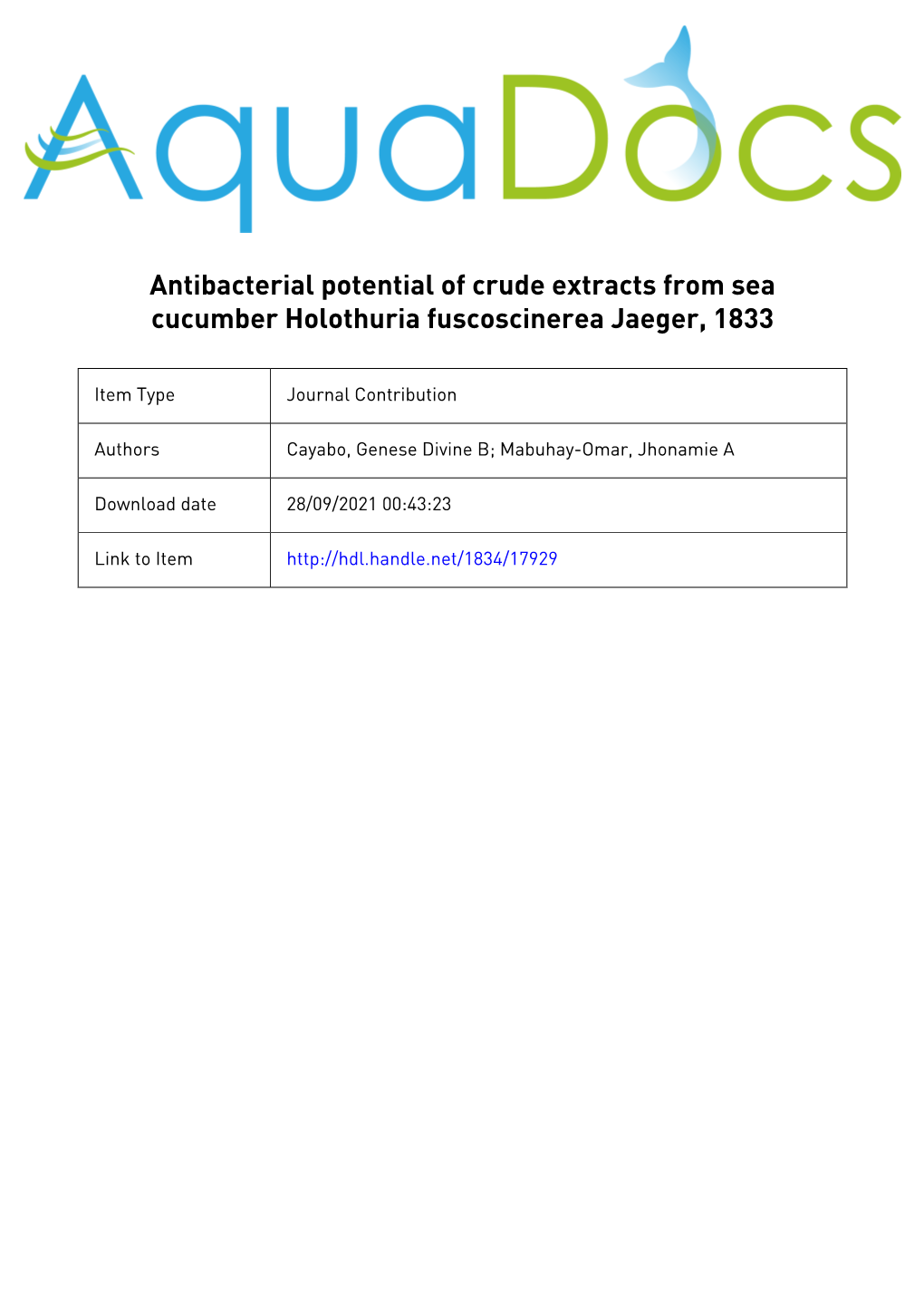 Antibacterial Potential of Crude Extracts from Sea Cucumber Holothuria Fuscoscinerea Jaeger, 1833