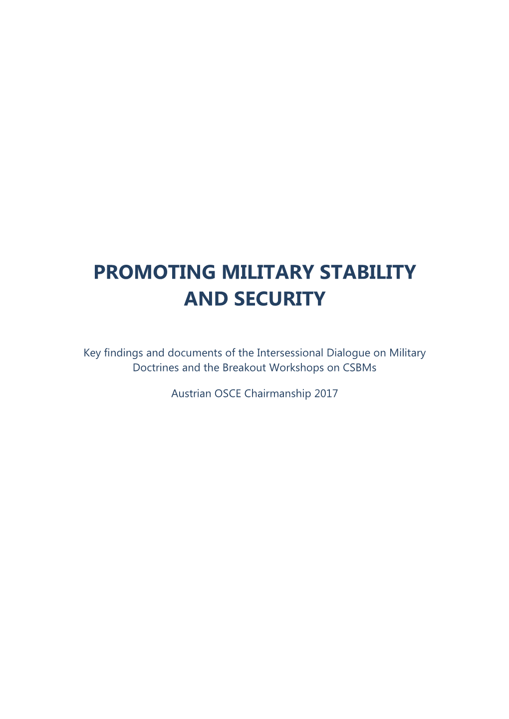 Promoting Military Stability and Security