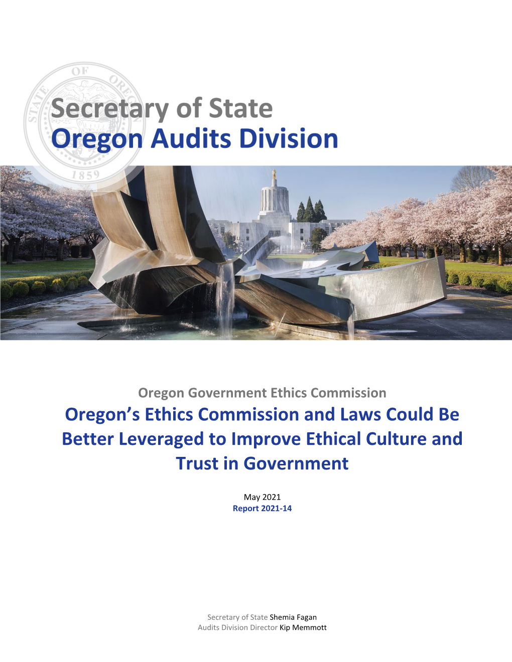 Oregon's Ethics Commission and Laws Could Be Better Leveraged To