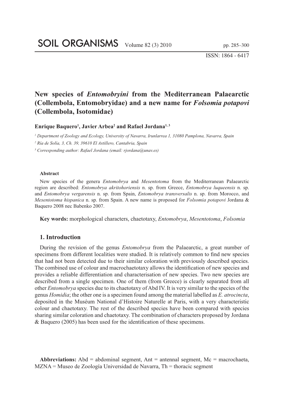 Collembola, Entomobryidae) and a New Name for Folsomia Potapovi (Collembola, Isotomidae)