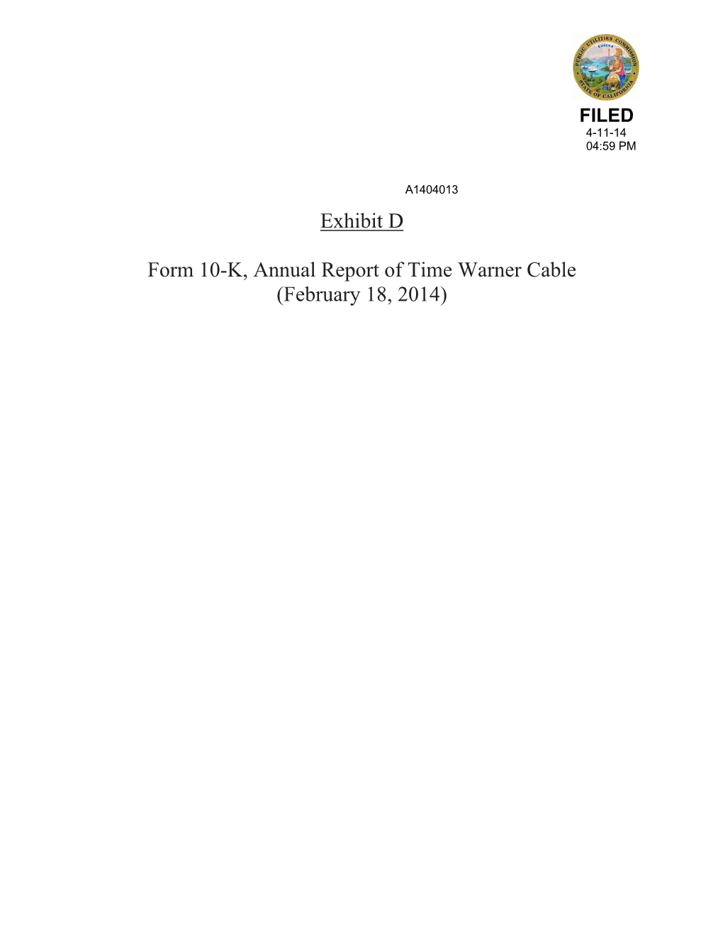 Exhibit D Form 10-K, Annual Report of Time Warner