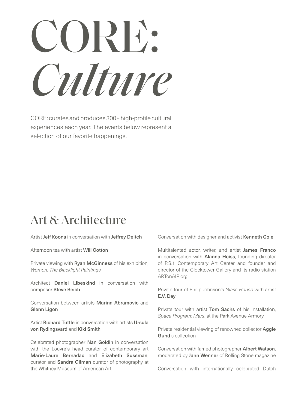 Curates and Produces 300+ High-Profle Cultural Experiences Each Year