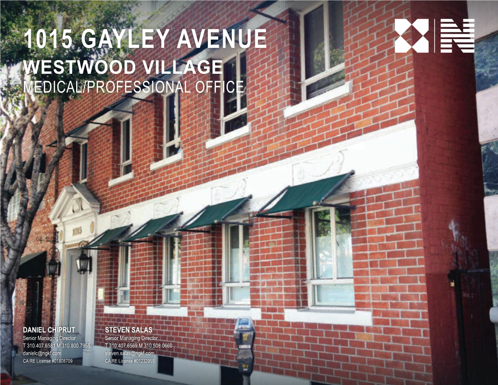 1015 Gayley Avenue Westwood Village Medical/Professional Office