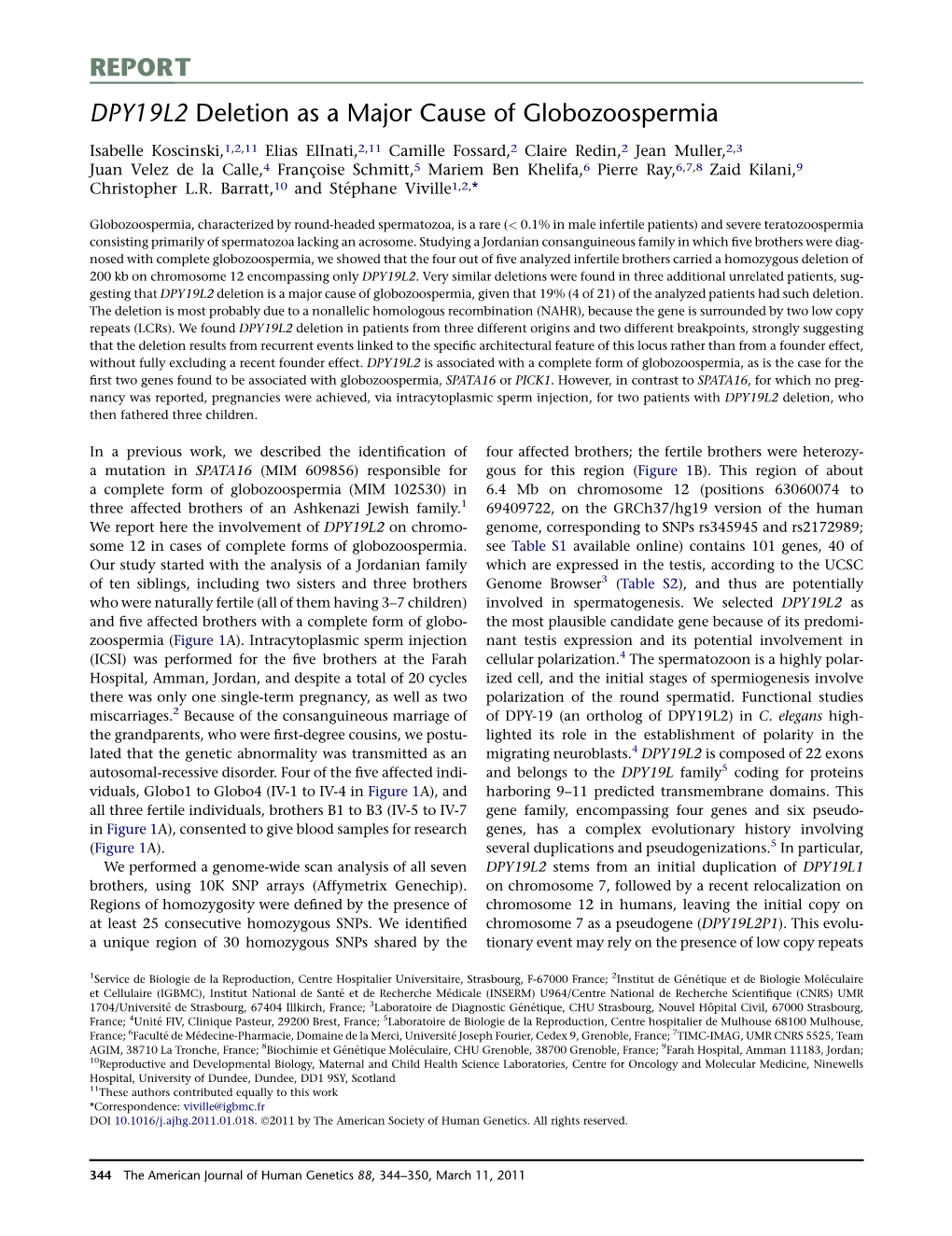 DPY19L2 Deletion As a Major Cause of Globozoospermia