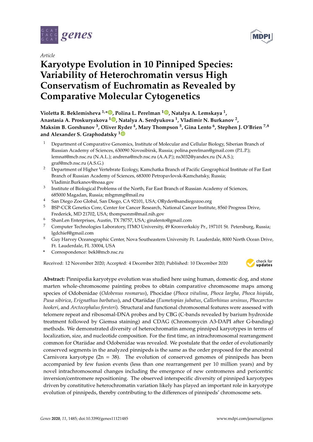 Karyotype Evolution in 10 Pinniped Species: Variability of Heterochromatin Versus High Conservatism of Euchromatin As Revealed by Comparative Molecular Cytogenetics