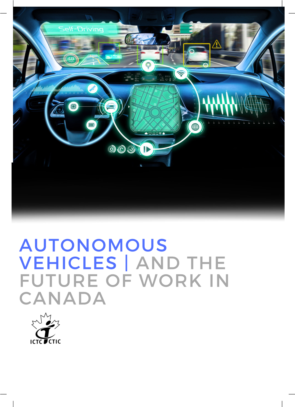 Autonomous Vehicles and the Future of Work in Canada