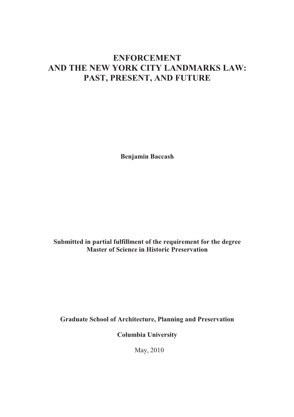 Enforcement and the New York City Landmarks Law: Past, Present, and Future