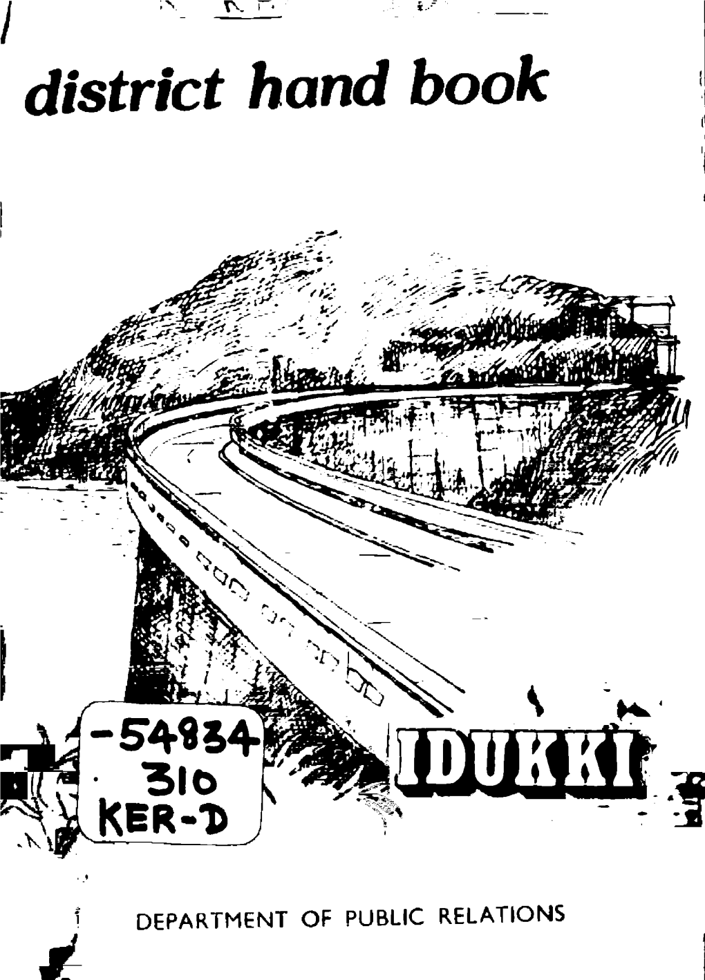 Idukki District Showing Villages the Word Idukki Derived from the Word Idukku Which Means a Gorge;