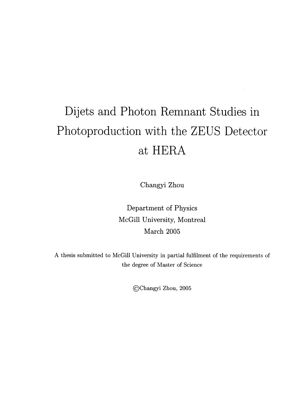 Dijets and Photon Remnant Studies in Photoproduction with the ZEUS Detector at HERA