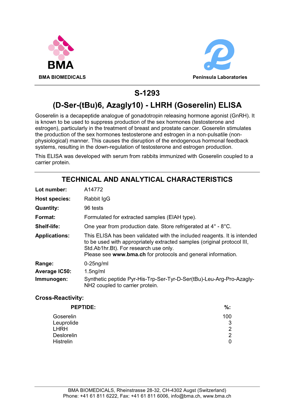 Goserelin) ELISA Goserelin Is a Decapeptide Analogue of Gonadotropin Releasing Hormone Agonist (Gnrh)