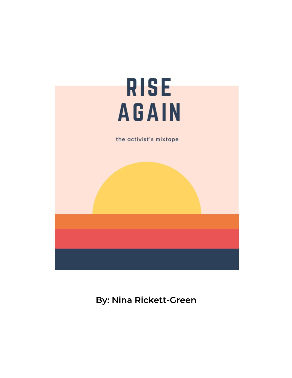 Rise Again: the Activist's Mixtape Lyric Book