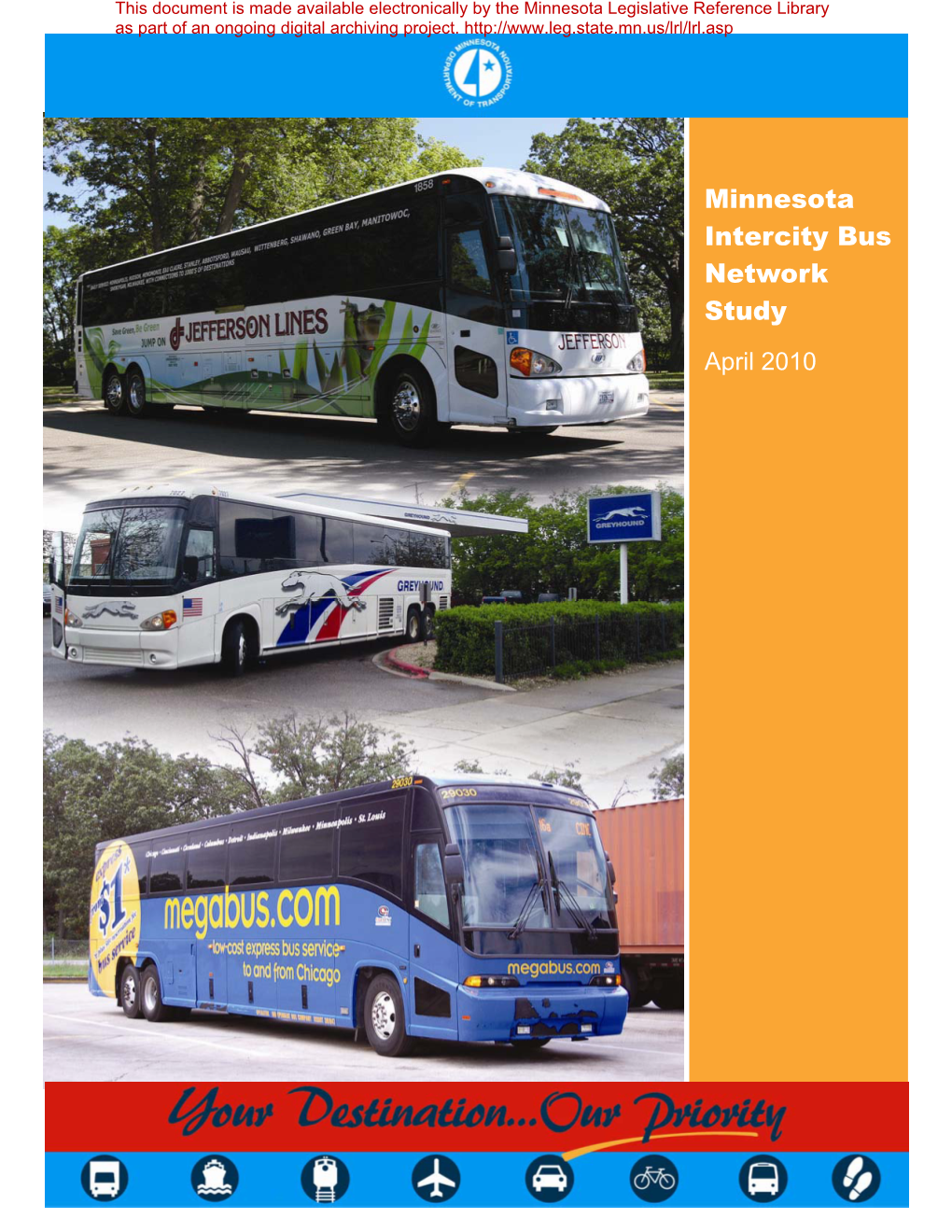 Minnesota Intercity Bus Network Study April 2010