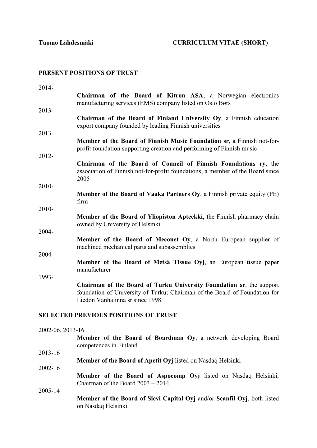 Tuomo Lähdesmäki CURRICULUM VITAE (SHORT)