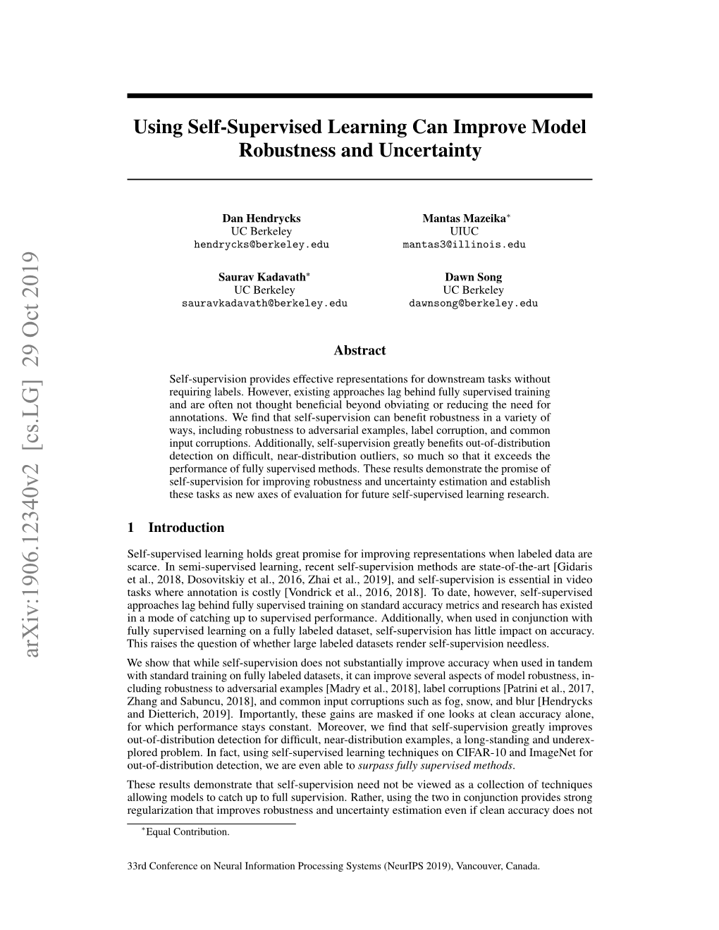 Using Self-Supervised Learning Can Improve Model Robustness and Uncertainty