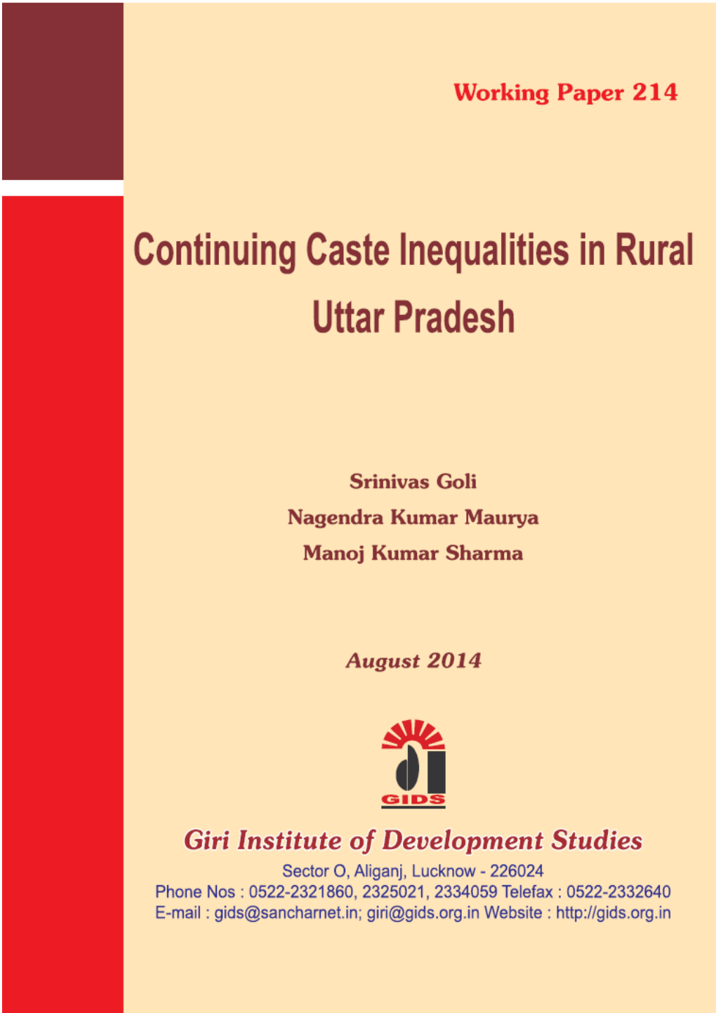 Continuing Caste Inequalities in Rural Uttar Pradesh Srinivas Goli
