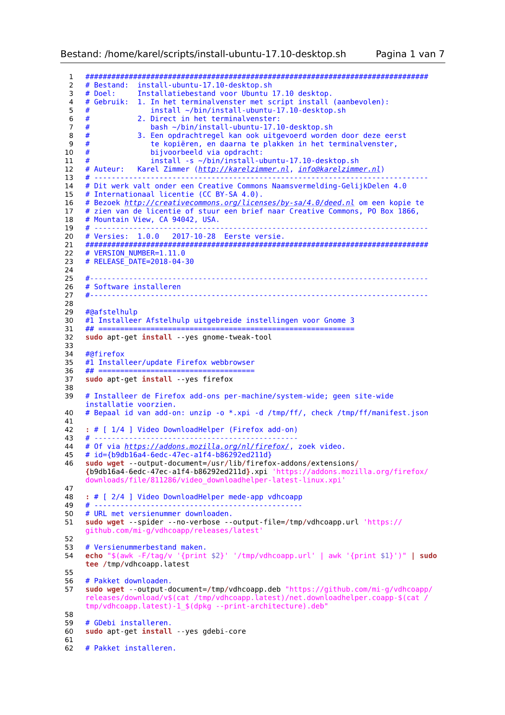 Bestand: /Home/Karel/Scripts/Install-Ubuntu-17.10-Desktop.Sh Pagina 1 Van 7