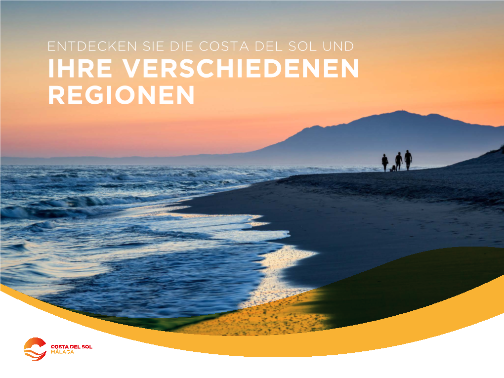 ENTDECKEN SIE DIE COSTA DEL SOL UND IHRE VERSCHIEDENEN REGIONEN Index