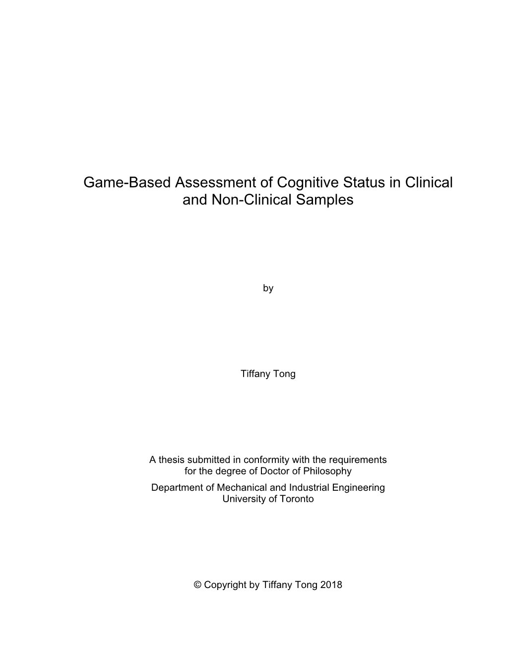 Game-Based Assessment of Cognitive Status in Clinical and Non-Clinical Samples