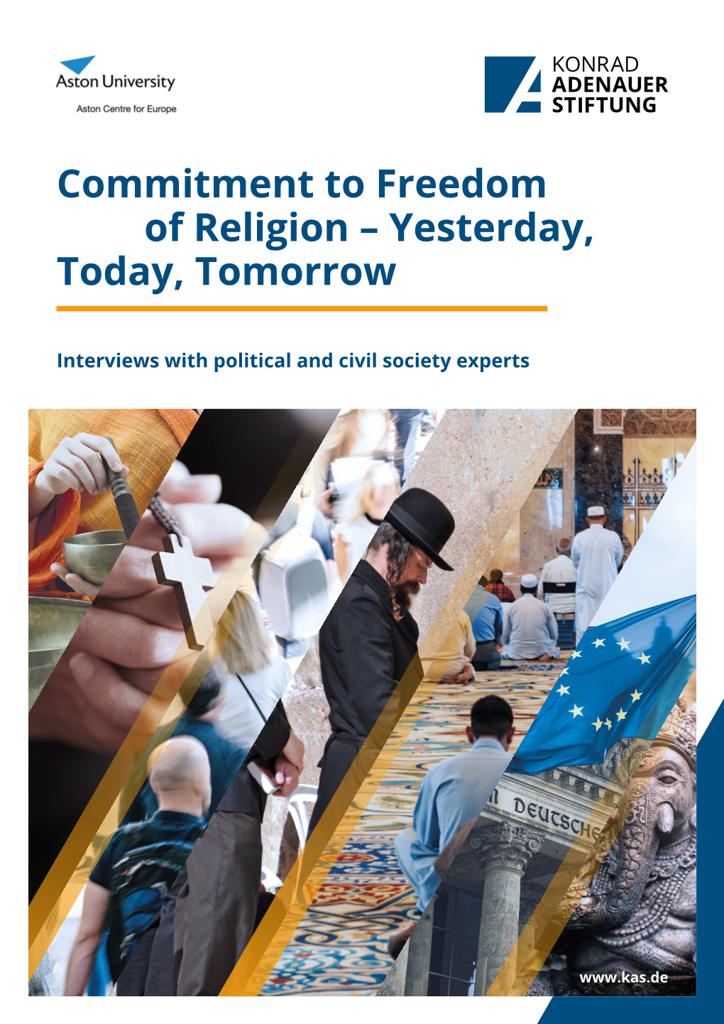 Commitment to Freedom of Religion – Yesterday, Today, Tomorrow