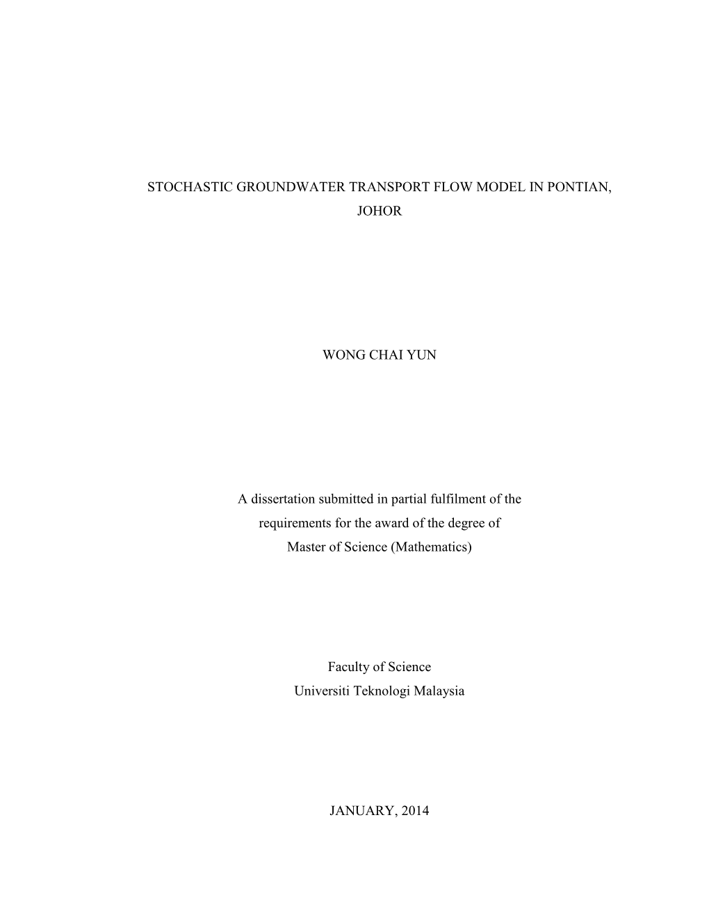 Stochastic Groundwater Transport Flow Model in Pontian, Johor