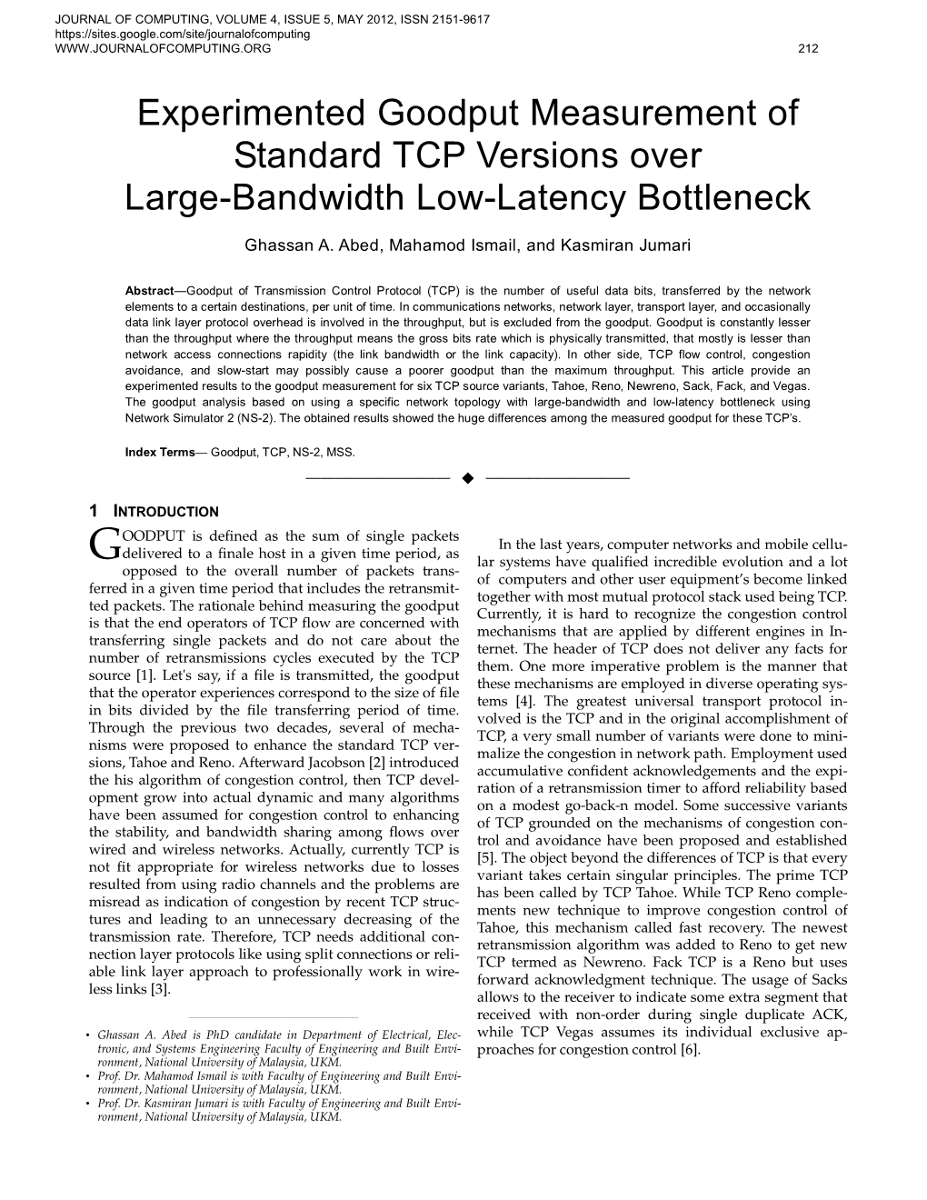 Experimented Goodput Measurement of Standard TCP Versions Over Large-Bandwidth Low-Latency Bottleneck