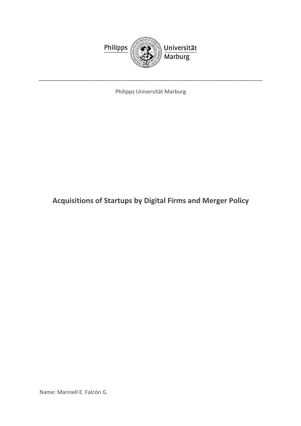 Acquisitions of Startups by Digital Firms and Merger Policy