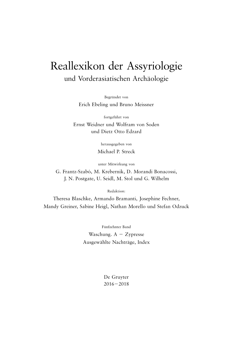Reallexikon Der Assyriologie Und Vorderasiatischen Archäologie