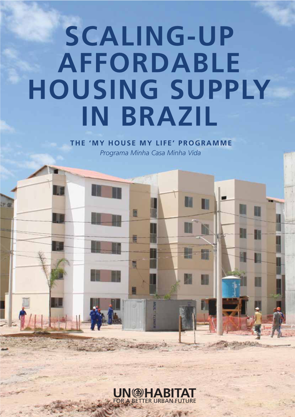 Scaling-Up Affordable Housing Supply in Brazil