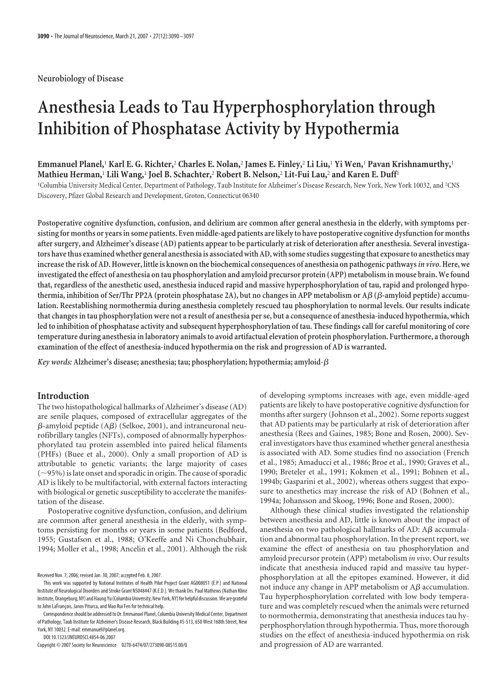 Anesthesia Leads to Tau Hyperphosphorylation Through Inhibition of Phosphatase Activity by Hypothermia