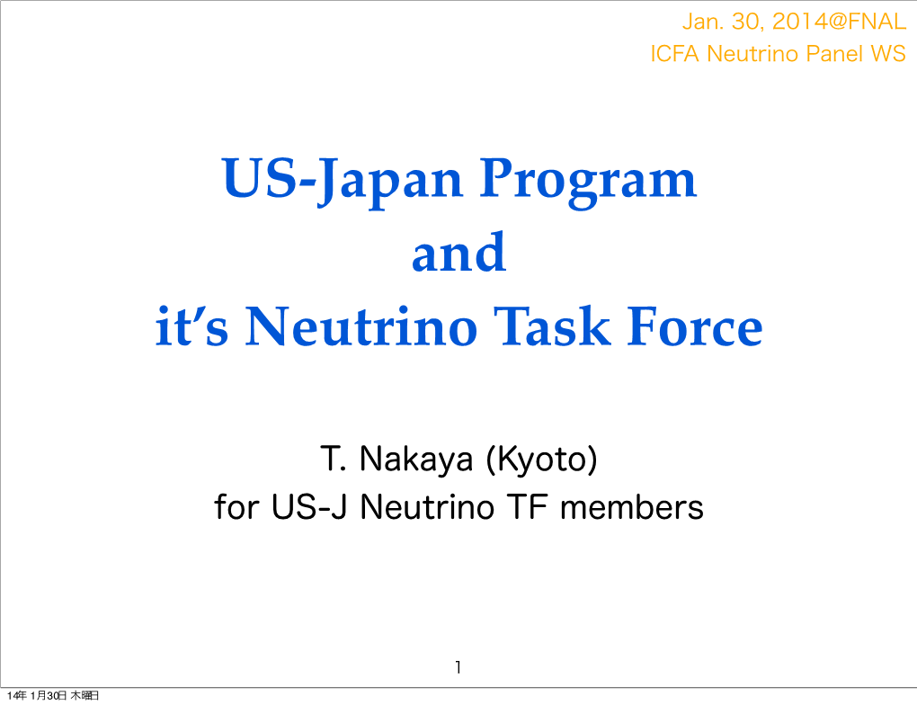 US-Japan Program and It's Neutrino Task Force