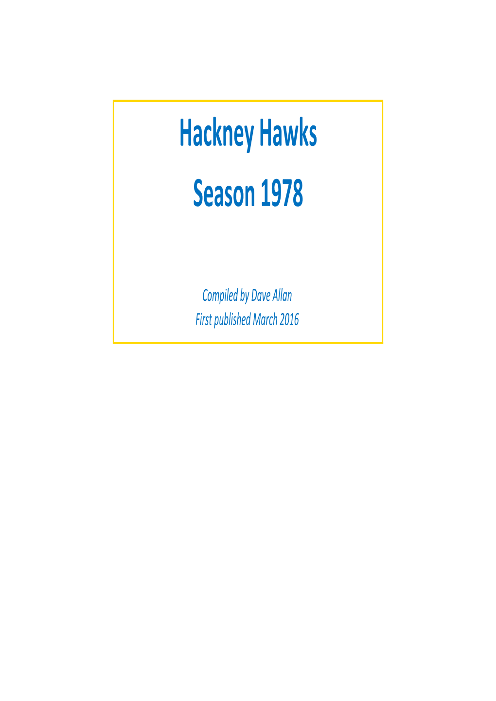 Hackney Hawks Season 1978