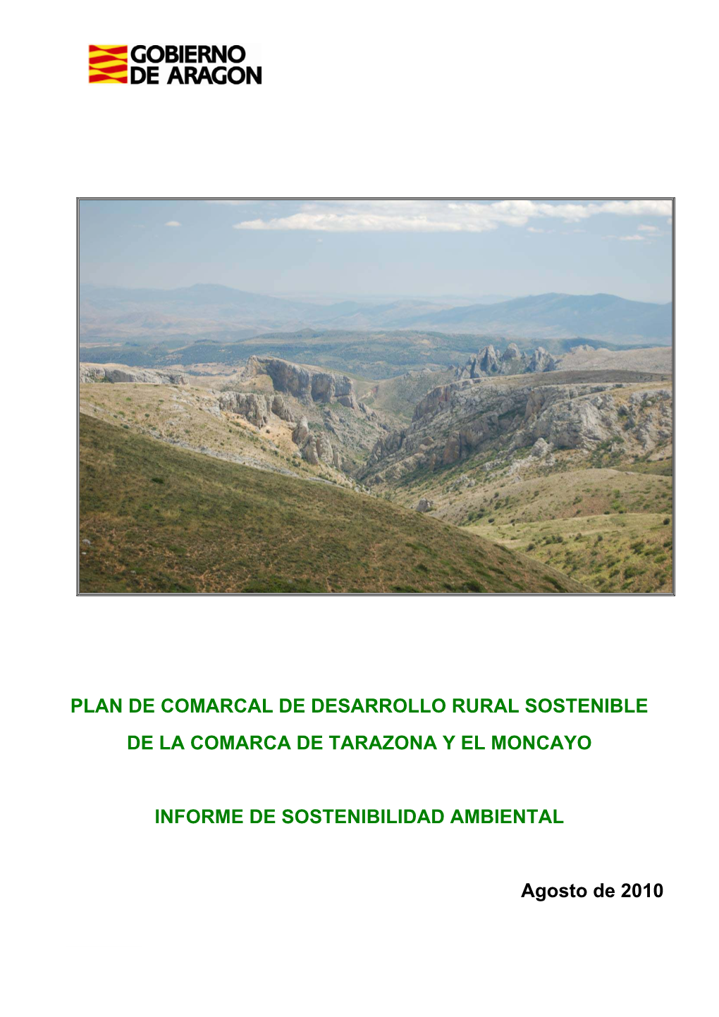 Plan De Comarcal De Desarrollo Rural Sostenible De La Comarca De Tarazona Y El Moncayo Informe De Sostenibilidad Ambiental
