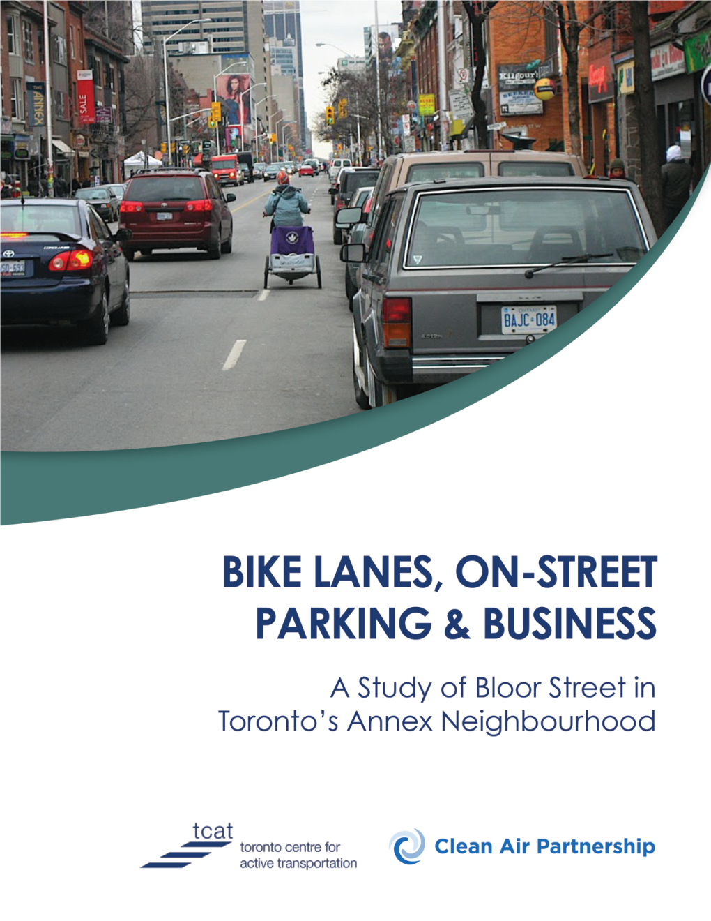 Bike Lanes, On-Street Parking and Business 1