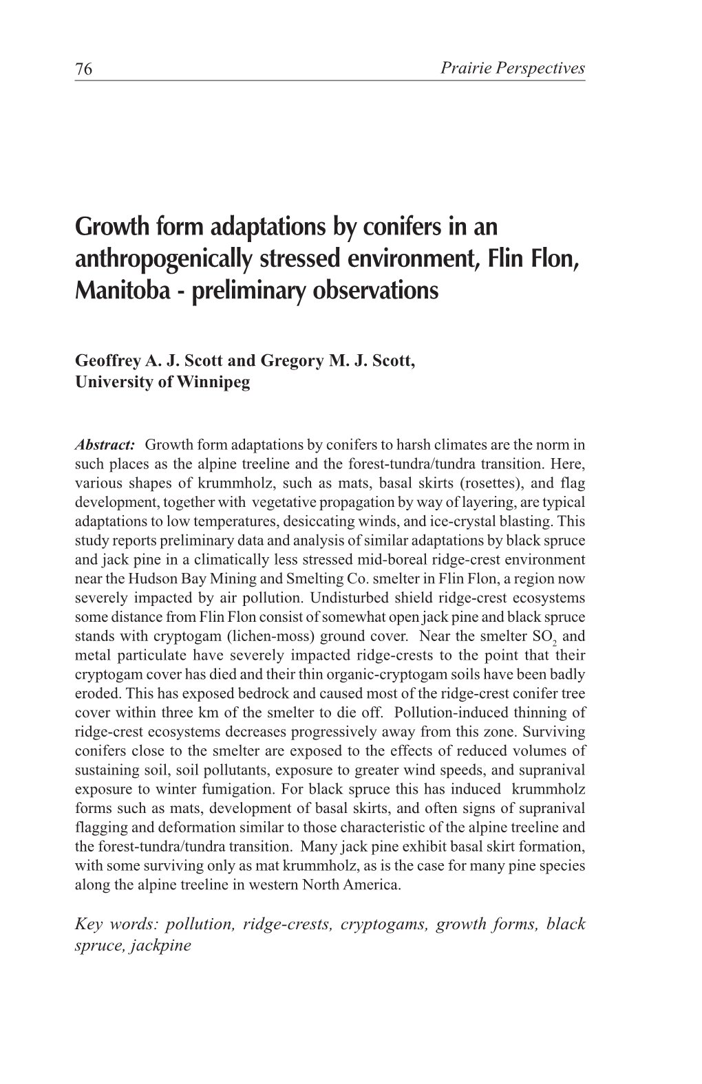 Growth Form Adaptations by Conifers in an Anthropogenically Stressed Environment, Flin Flon, Manitoba - Preliminary Observations