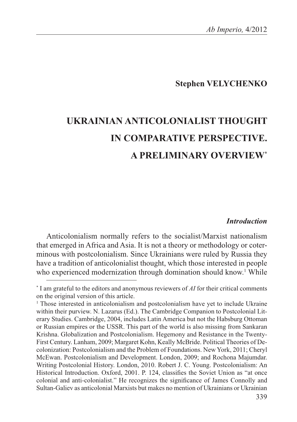 Ukrainian Anticolonialist Thought in Comparative Perspective. a Preliminary Overview*