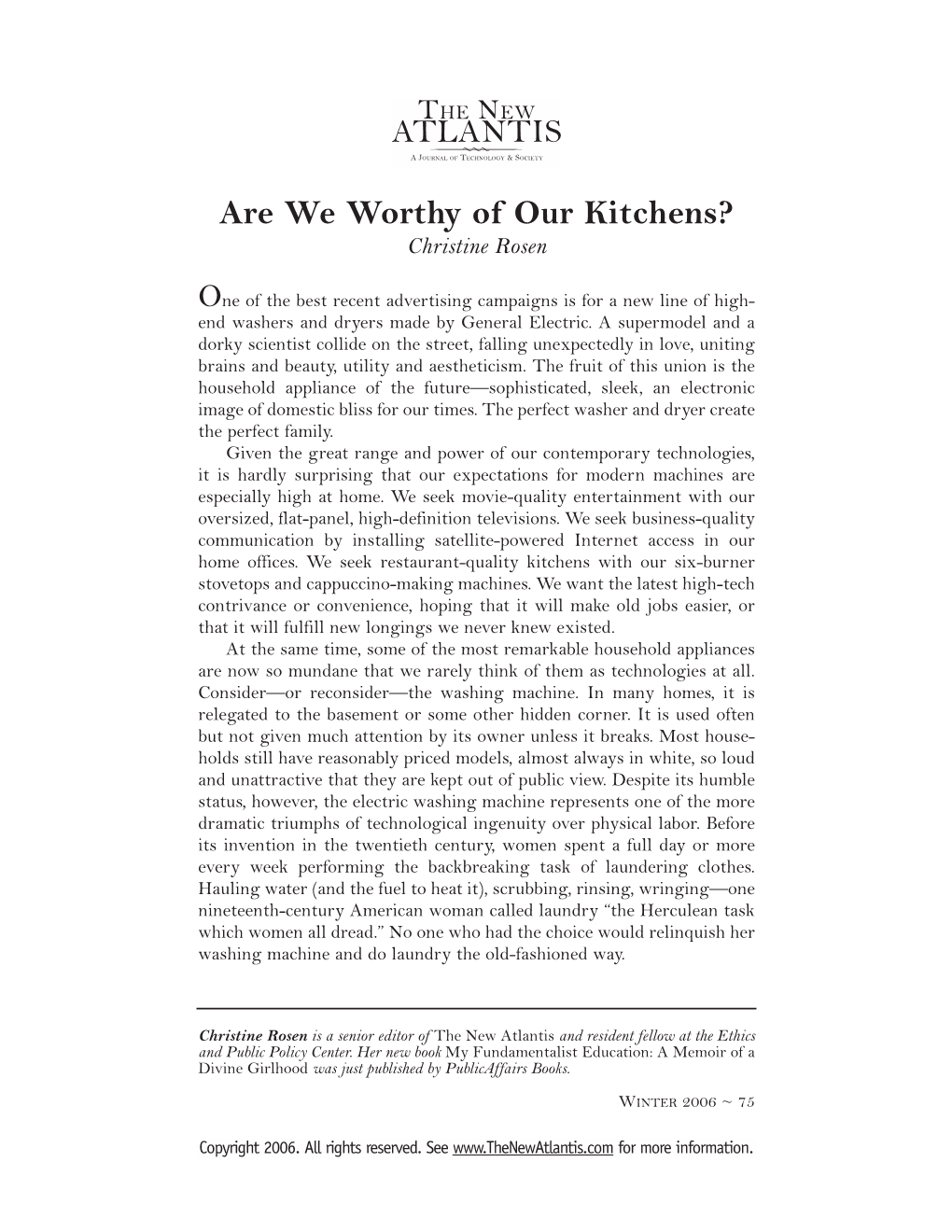 Are We Worthy of Our Kitchens? Christine Rosen