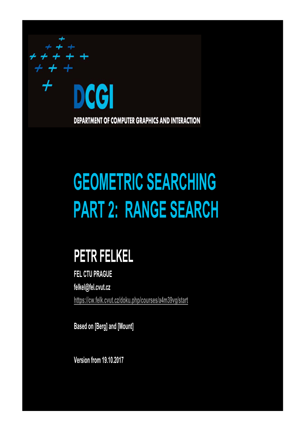 Geometric Searching Part 2: Range Search