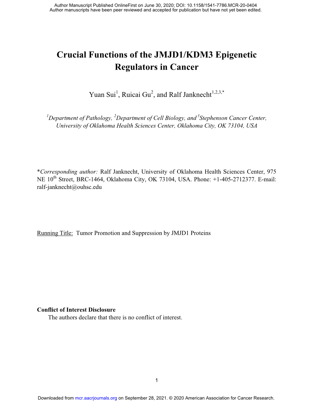 Crucial Functions of the JMJD1/KDM3 Epigenetic Regulators in Cancer