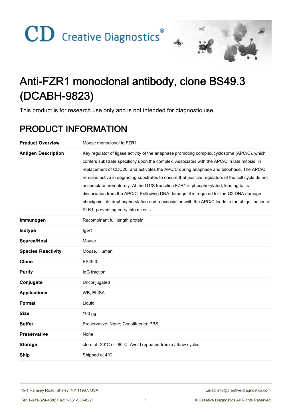 Anti-FZR1 Monoclonal Antibody, Clone BS49.3 (DCABH-9823) This Product Is for Research Use Only and Is Not Intended for Diagnostic Use